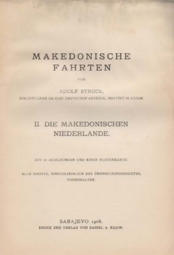 Struck Adolf: Makedonische Fahrten. II. Die Makedonischen Niederlande